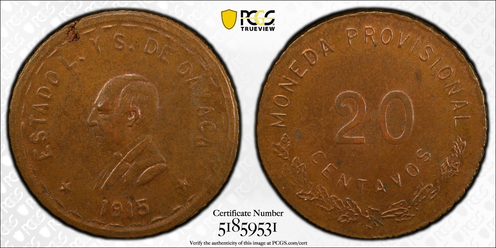 1915 Mexico Oaxaca 20 Centavos Uncirculated PCGS MS62 BN