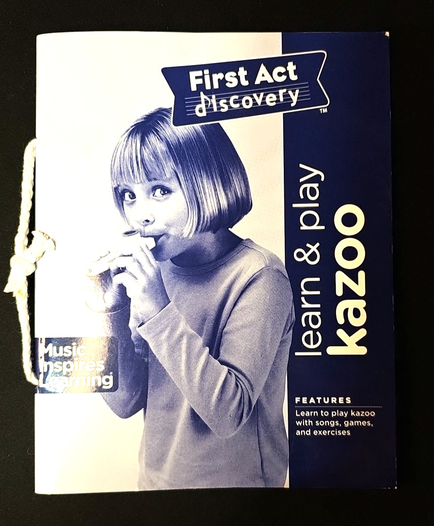 First Act Discovery Learn & Play Kazoo Instruction Book 2008