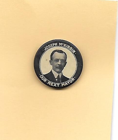 St. Paul Minnesota Joseph McKibben our next Mayor Candidate Pinback Button