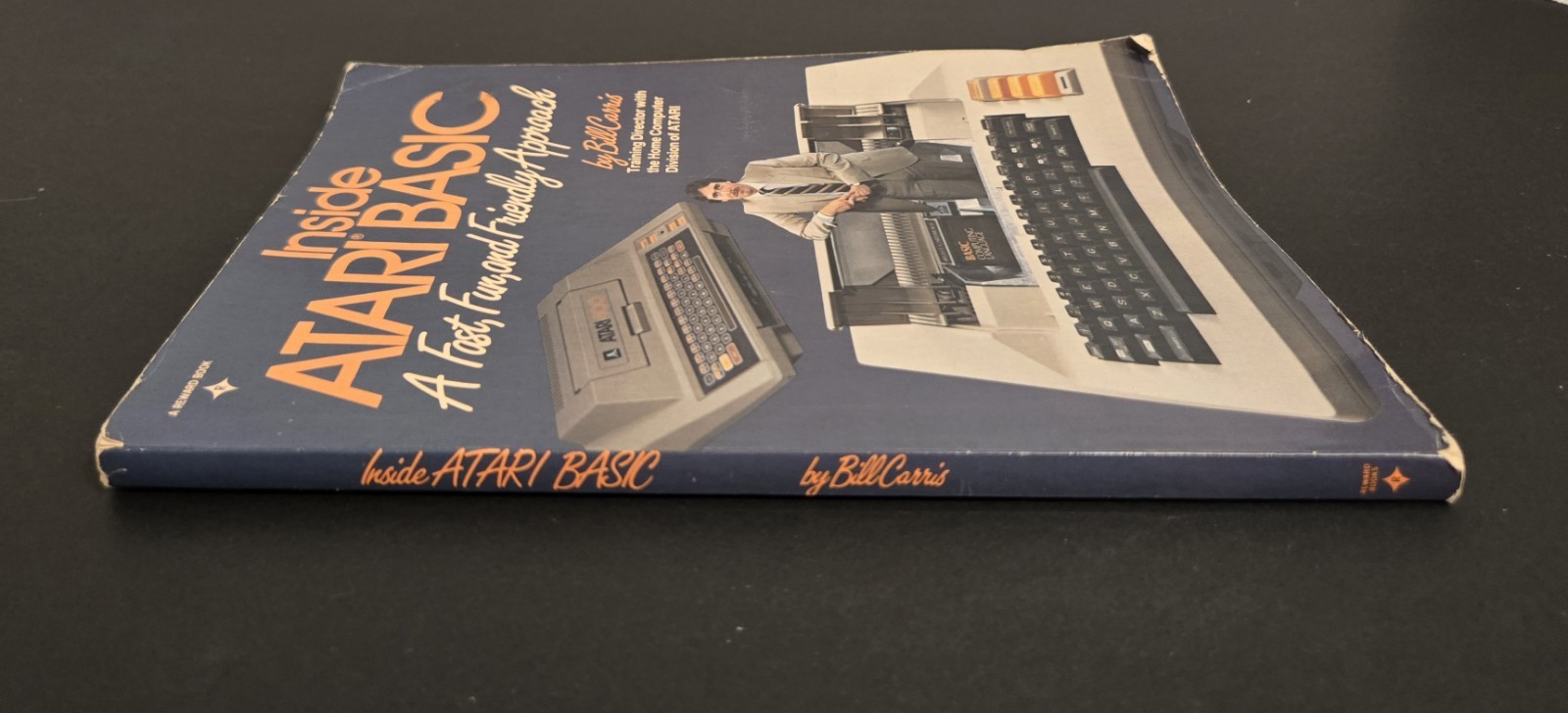 Inside ATARI Basic by Bill Carris 1983 Fast, Fun, And Friendly Approach