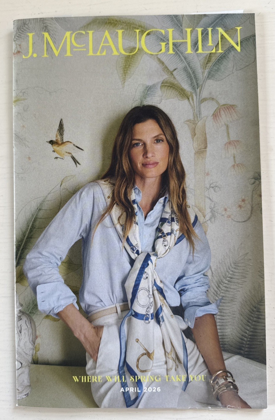 J. McLAUGHLIN   Fashion CATALOG April 2026 WHERE WILL SPRING TAKE YOU