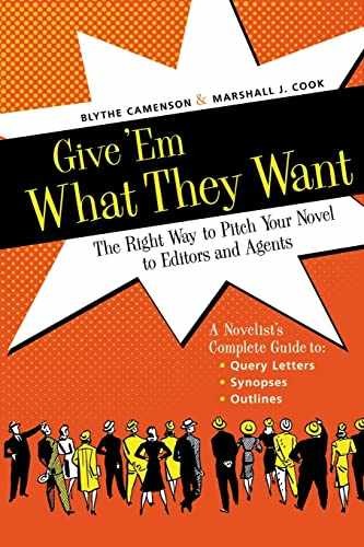 Give 'Em What They Want: The - Paperback, by Camenson Blythe; Cook - Very Good c