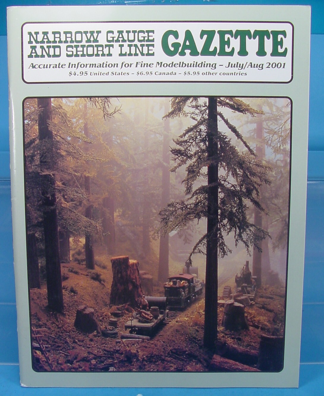On3,On30,SN3,HOn3 NARROW GAUGE AND SHORT LINE GAZETTE MAGAZINE JUL/AUG 2001
