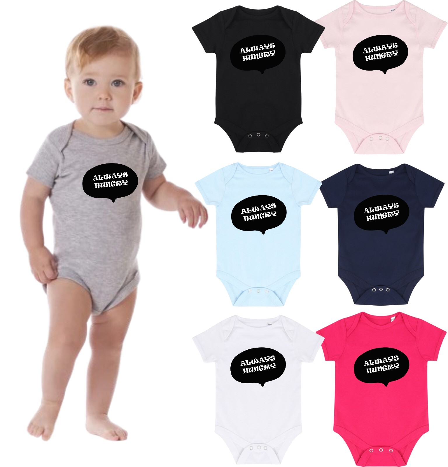 Always Hungry Toddler Romper, Cute Hungry  Baby Bodysuit, Funny Baby Outfit gift