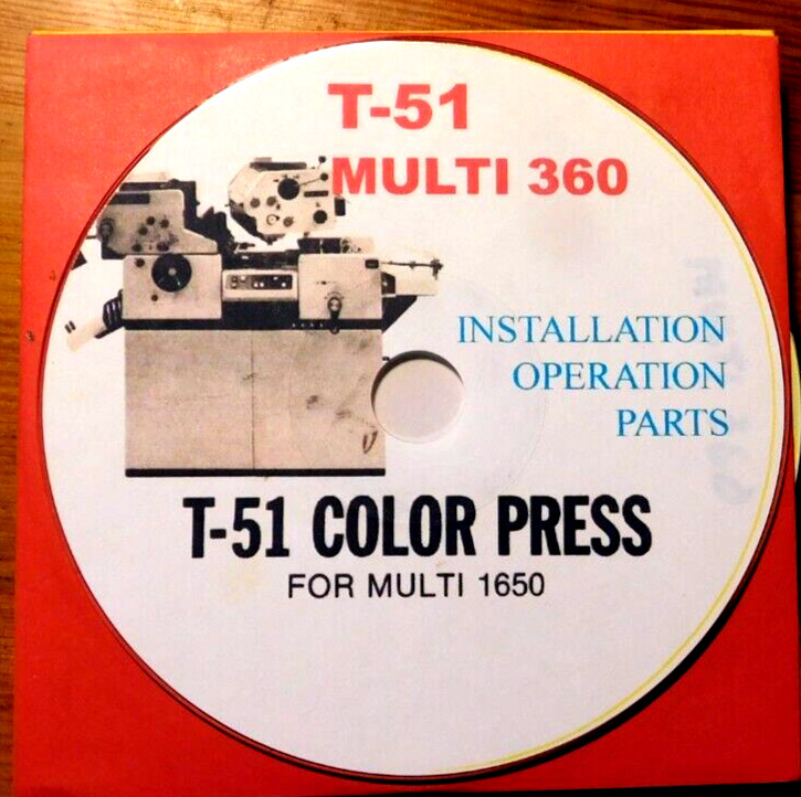 T-51 Color printing press Install - operation - parts manual on CD-ROM