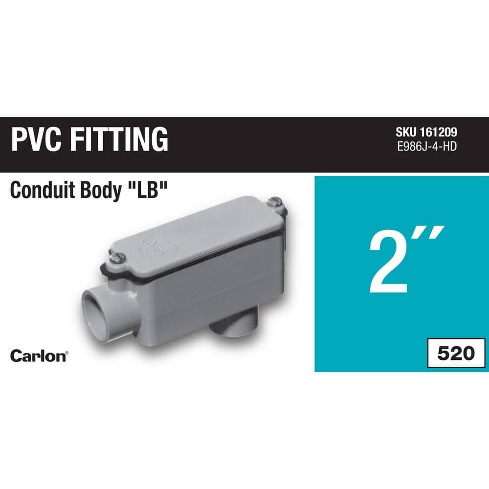 Carlon 2 in. Sch. 40 and 80 Electrical PVC Type-LB Conduit Body (E986J-4-HD)