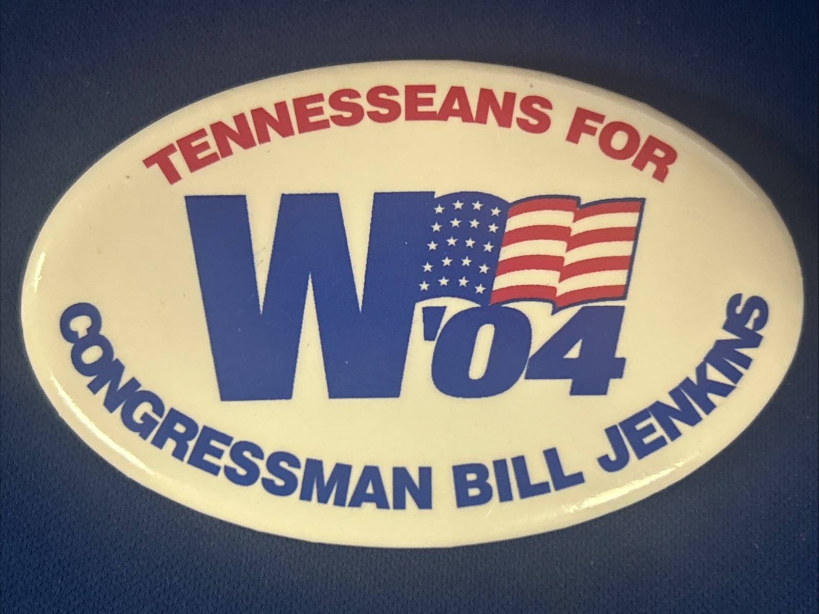 Tennesseans For W (Bush) ‘04 Congressman Bill Jenkins oval pinback button pin