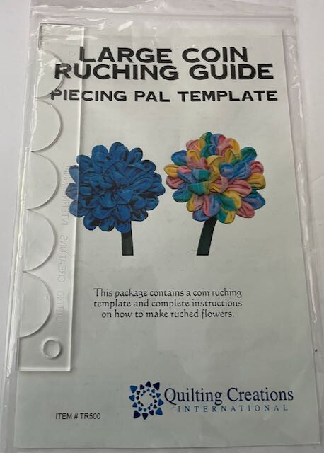 Large Coin Ruching Guide Piecing Pal Template Quilting Creations TR500