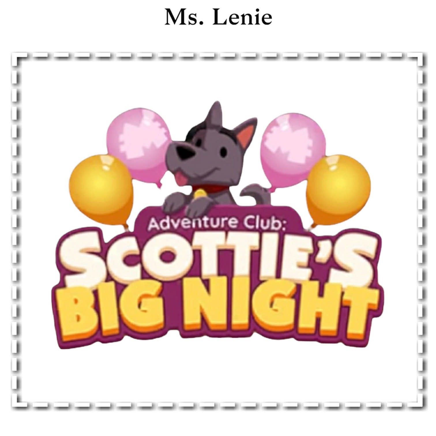 Monopoly Go Scottie’s Big Night ADVENTURE CLUB | Read Description & FAQ’s