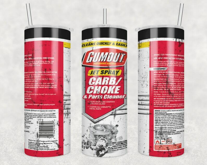 Gumout Carb cleaner 20oz Skinny Tumbler with straw