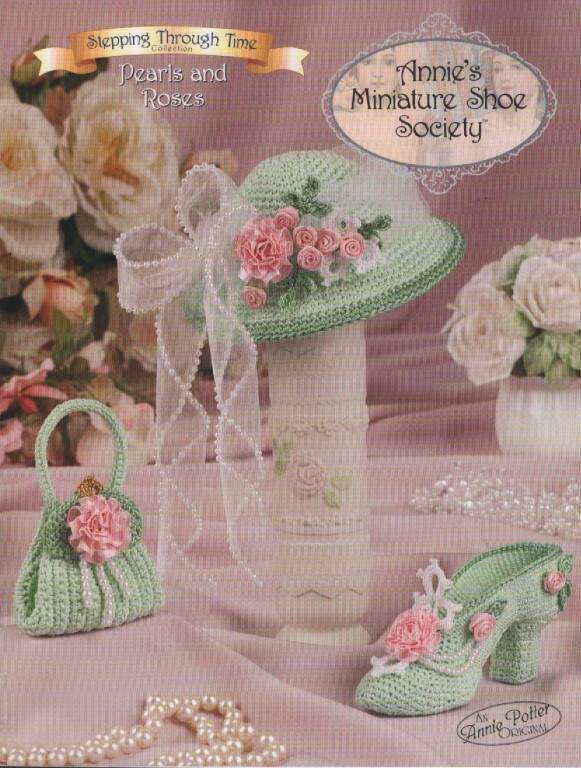 OOP!!! CROCHET ANNIE'S MINIATURE SHOE SOCIETY PEARLS AND ROSES