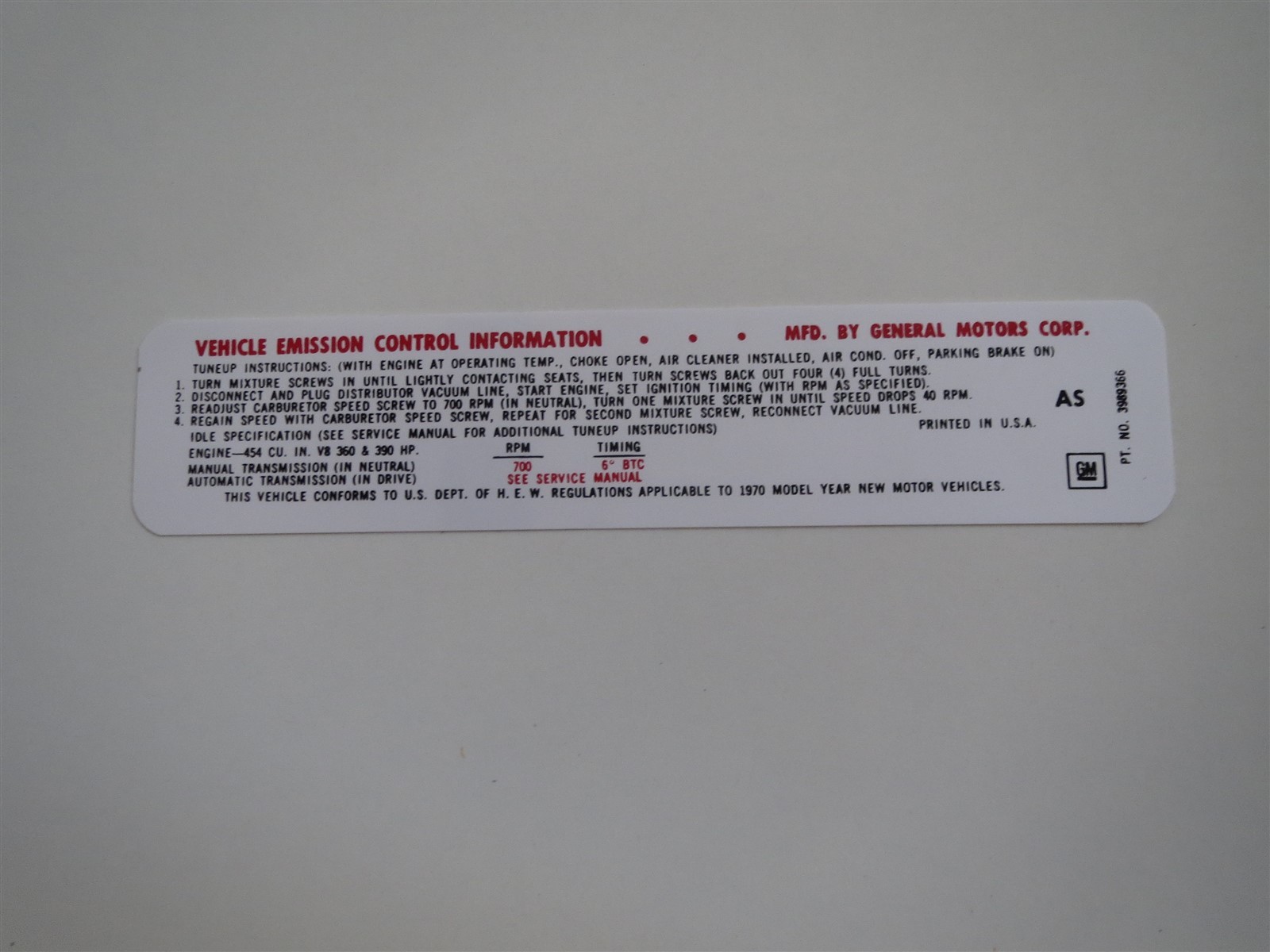 1970 CHEVROLET CHEVELLE MALIBU EL CAMINO 454 360HP EMISSIONS DECAL LATE "AS"