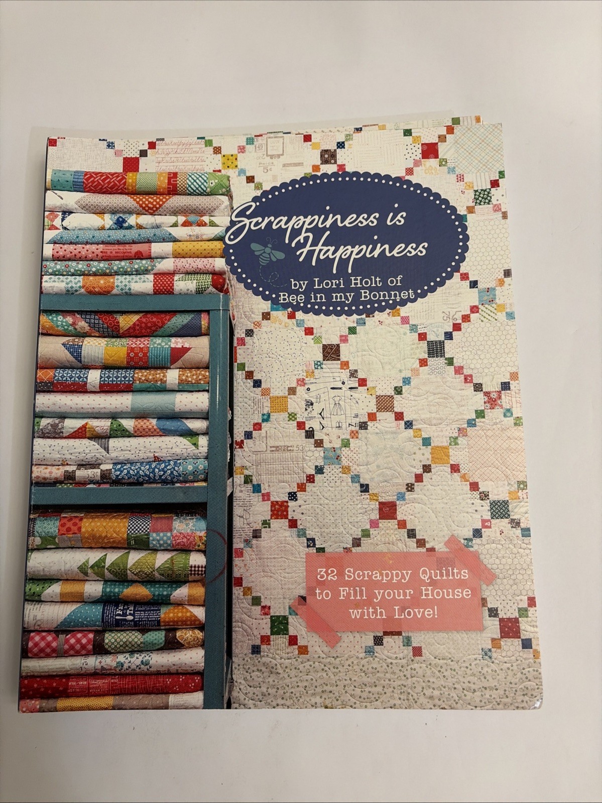 Lori Holt - Scrappiness is Happiness Book
