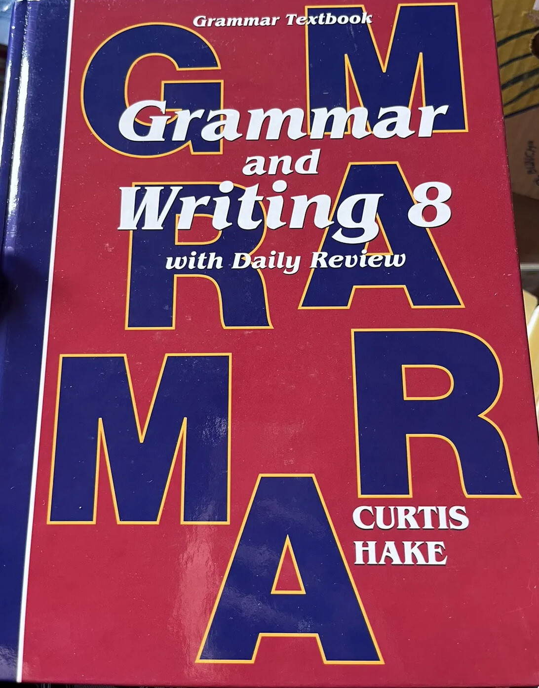 Grammar and Writing 8 With Daily Review Student First Edition Text Book