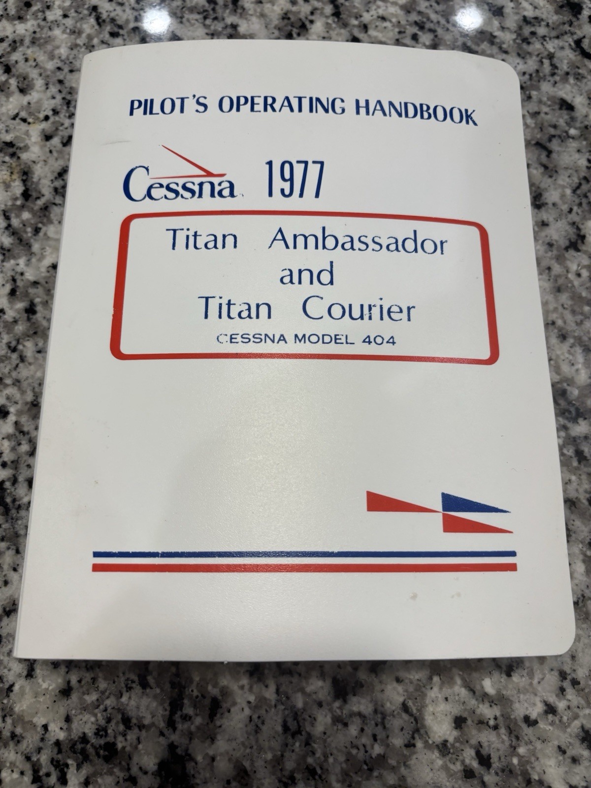 1977 Cessna 404 Titan Ambassador Courier Pilot's Operating Handbook, POH
