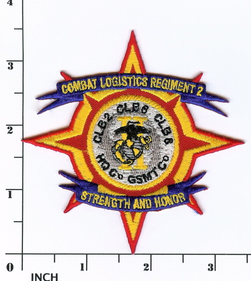 USMC CLR-2 Marines ! PATCH Combat Logistics Regiment-2 support Strength & Honor!