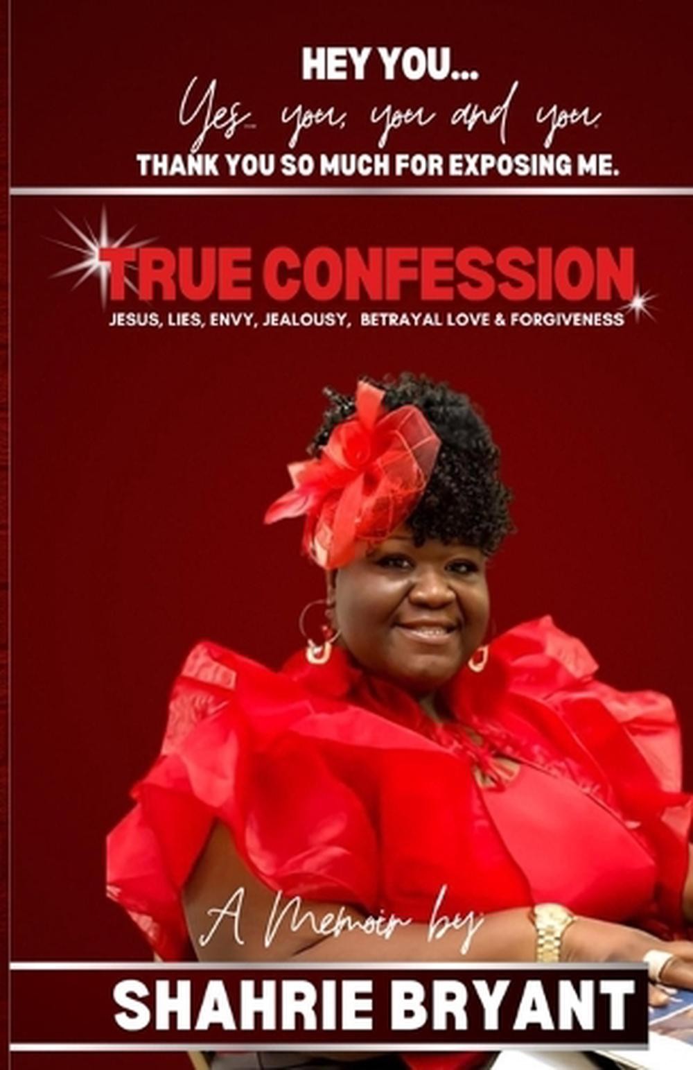 True Confession by Shahrie Bryant Paperback Book