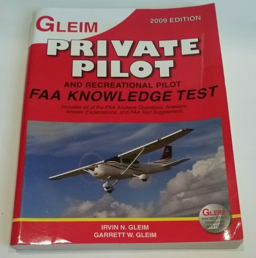 Gleim Private Pilot and Recreational Pilot, FAA Knowledge Test, 2009 Edition