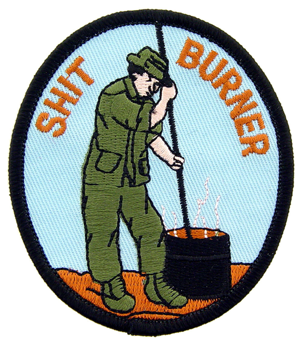 VIETNAM SH*T BURNER Embroidered Shoulder Patch 3" (0269)