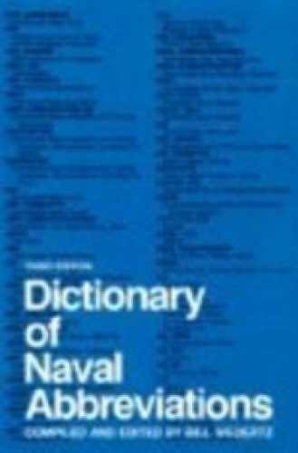 Dictionary of Naval Abbreviations - Hardcover, by Wedertz Bill - Very Good u