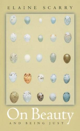 On Beauty and Being Just. - Hardcover By Scarry, Elaine - GOOD