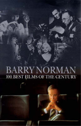 100 Best Films of the Century, Barry Norman, Used; Very Good Book