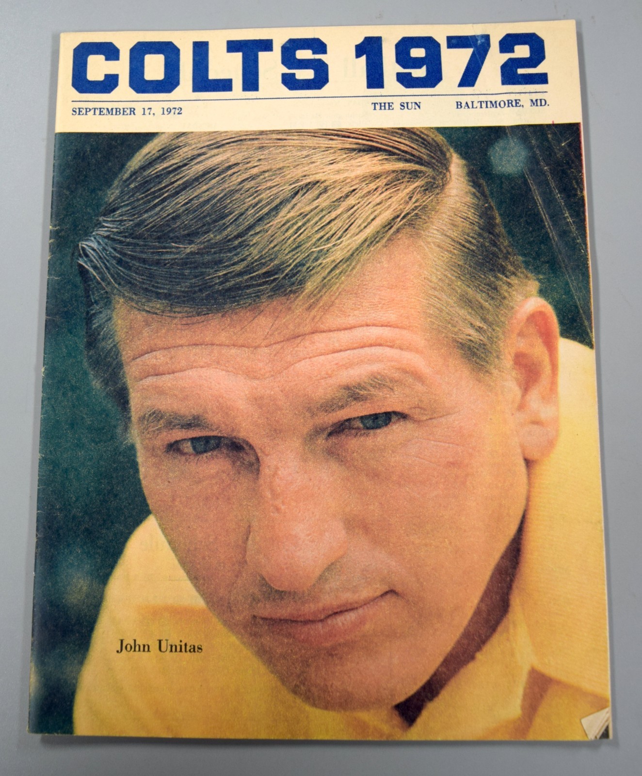 Baltimore Colts September 17th 1972 Colts 72 Team Magazine Yearbook John Unitas