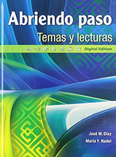 Abriendo paso temas y lecturas: Digital Edition (Spanish Edition) - VERY GOOD