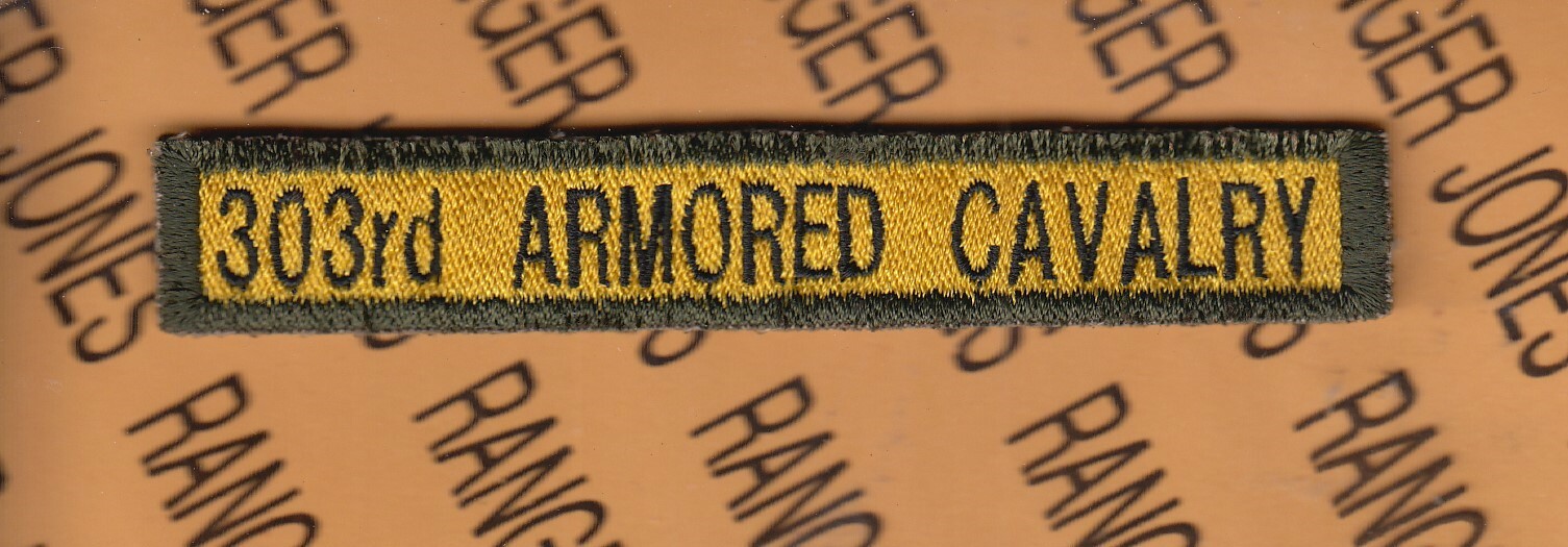 US Army Armor Cav Tank "303rd ARMORED CAVALRY" 4" tab patch