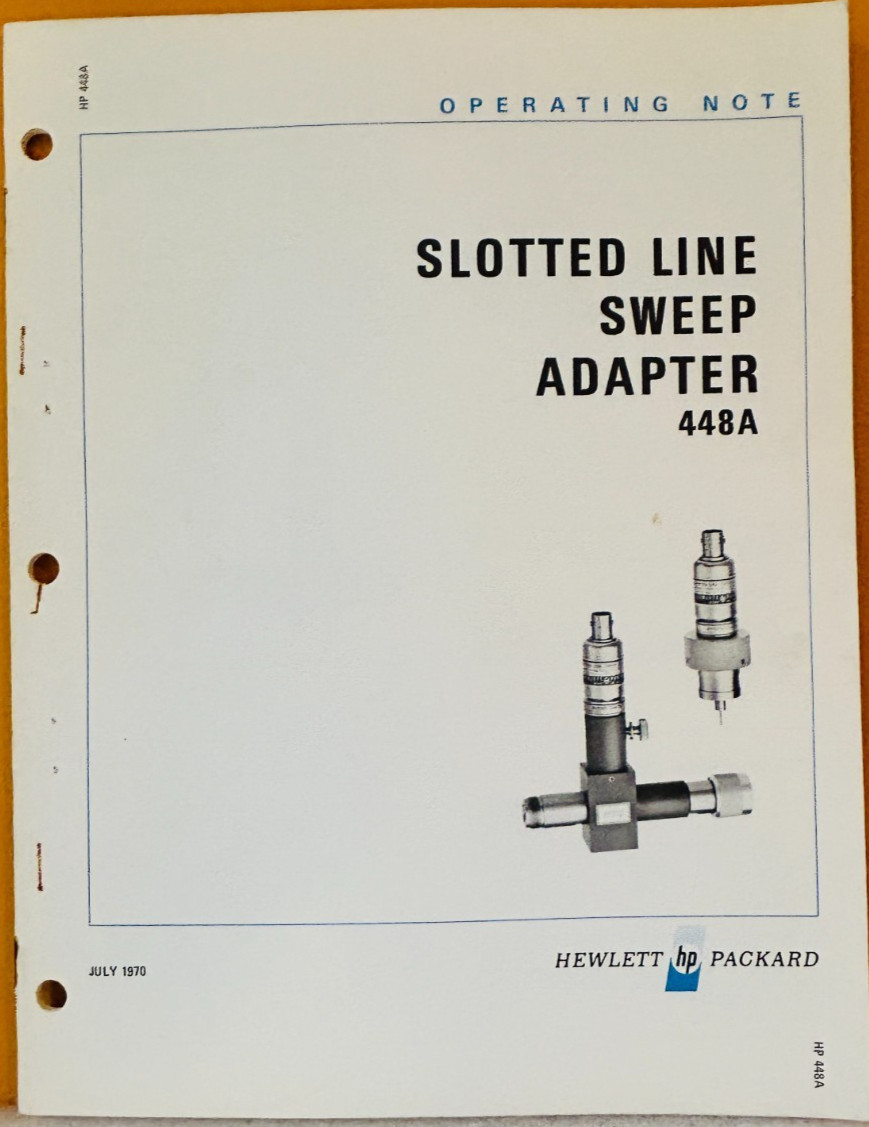 HP 00448-90003 1970 HP 448A Slotted Line Sweep Adapter Operating Note Manual.