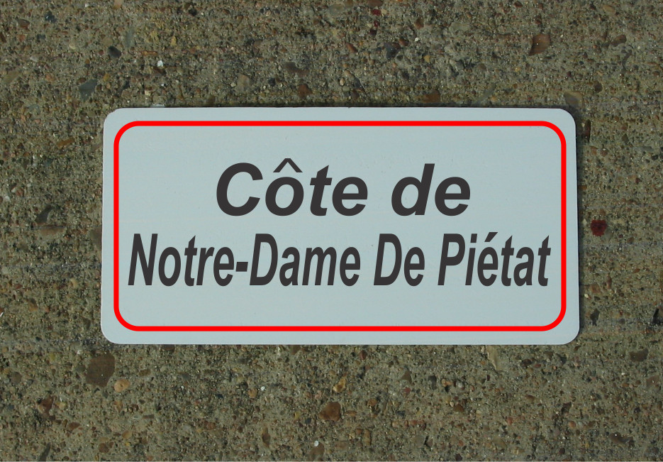 Cote De Notre Dame De Pietat ROAD SIGN METAL TOUR DE FRANCE Bike Race ROUTE