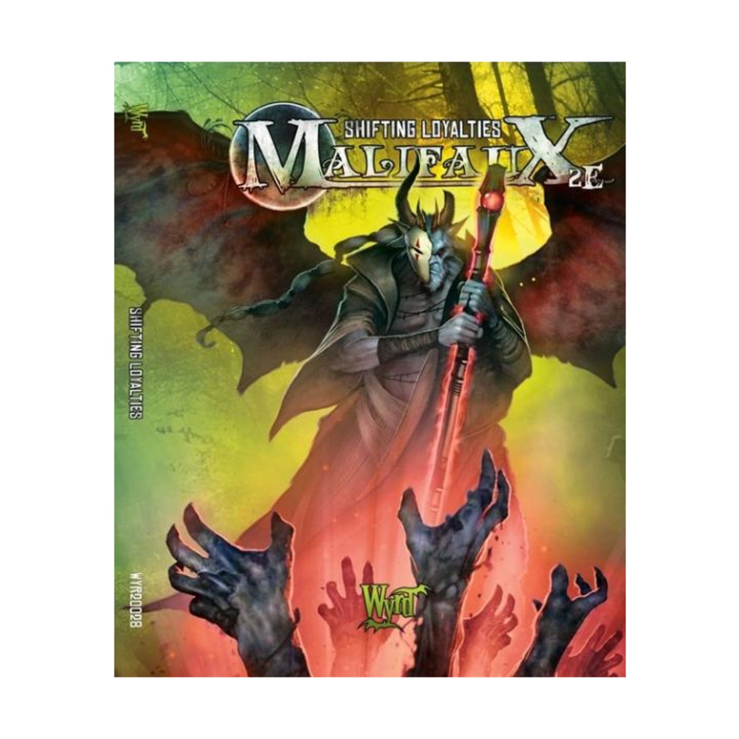 Wyrd Malifaux 2e 32mm Shifting Loyalties EX