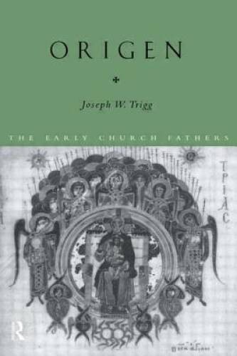 Origen (The Early Church Fathers) - Paperback By Trigg, Joseph W. - VERY GOOD