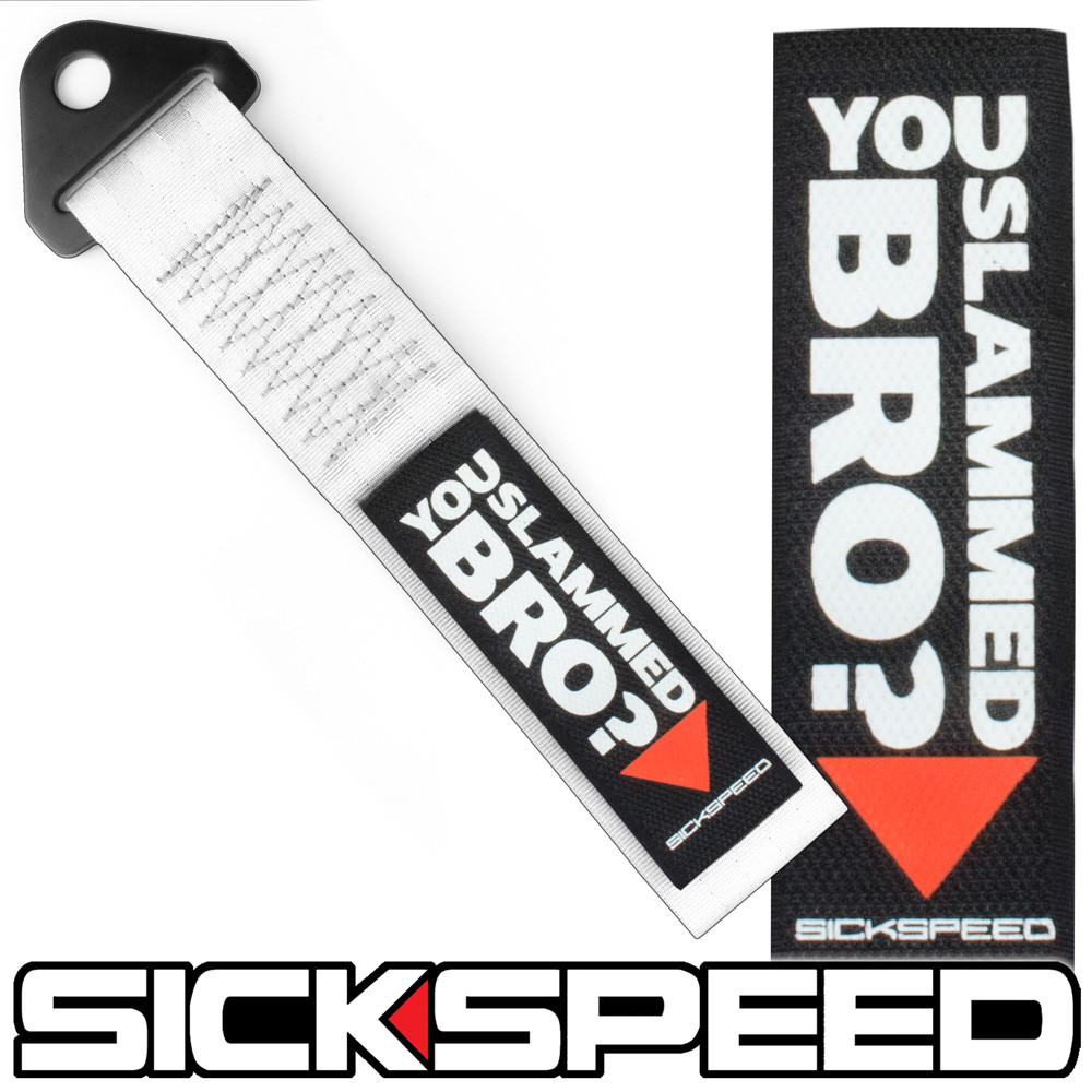WHITE HIGH STRENGTH RACING TOW STRAP YOU SLAMMED BRO BADGE PATCH P10