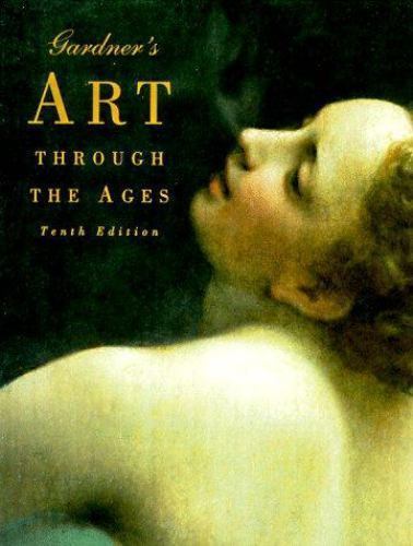 Gardner's Art Through the Ages by Richard Tansev