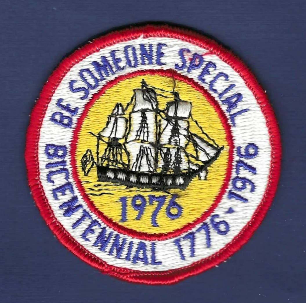 US Navy Bicentennial 1776-1976 "BE SOMEONE SPECIAL" Recruiting Patch