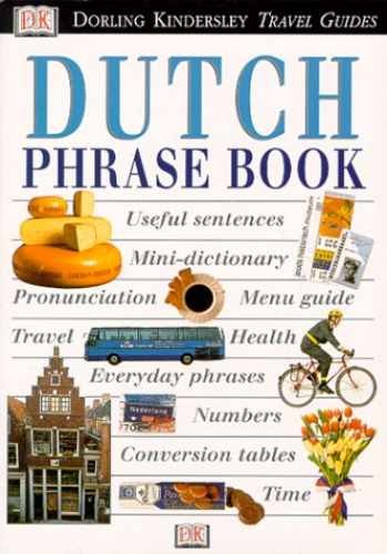Eyewitness Travel Phrasebook: Dutch - Paperback, by DK Publishing - Very Good
