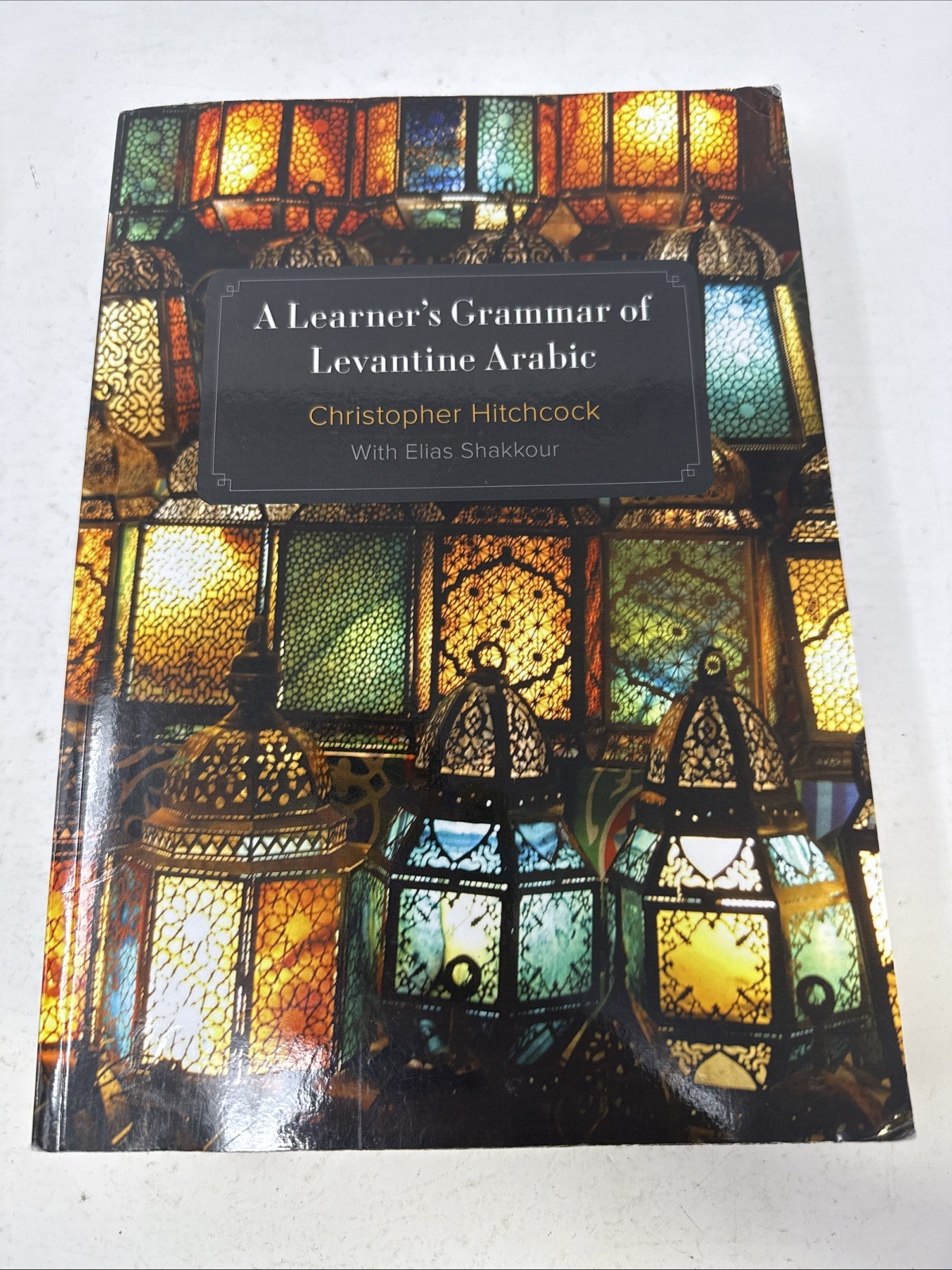 A Learner's Grammar of - Paperback, by Hitchcock Christopher - Very Good