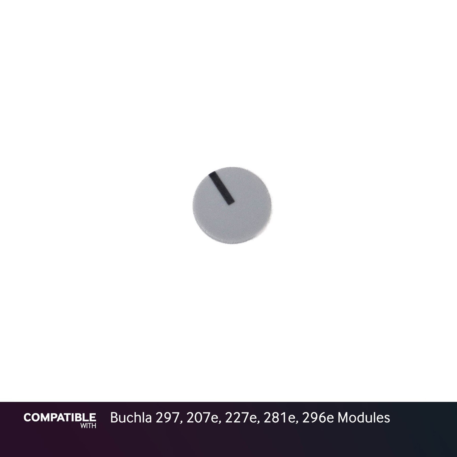 9mm Gray Knob Cap with Line for Buchla 297, 207e, 227e, 281e, 296e Modules