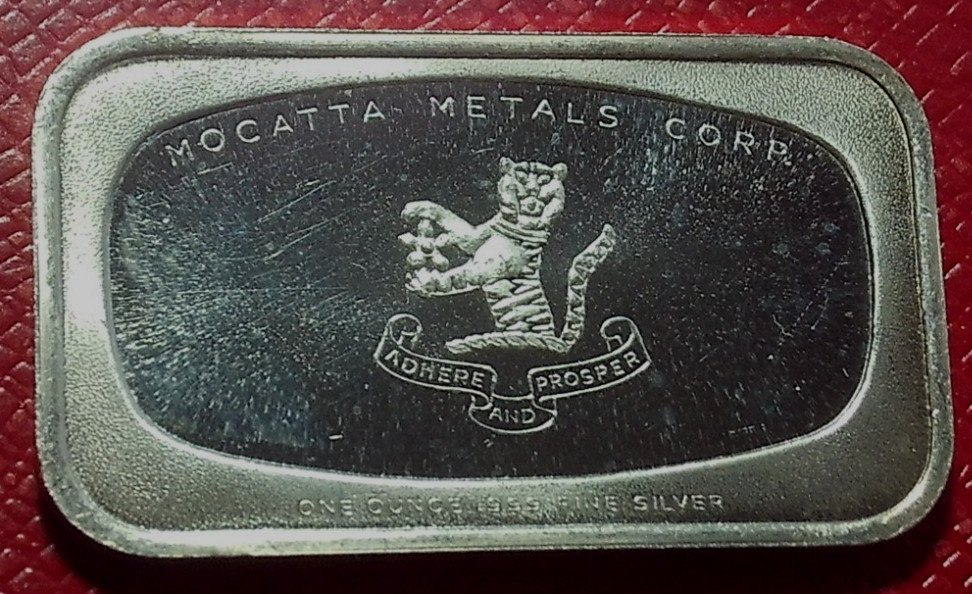 1973  Mocatta Metals Corp. Bar Chartered Mint Ltd.  1 Troy oz.999 Fine Silver