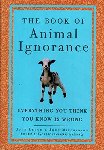 The Book of Animal - Hardcover, by Mitchinson John; Lloyd - Very Good w