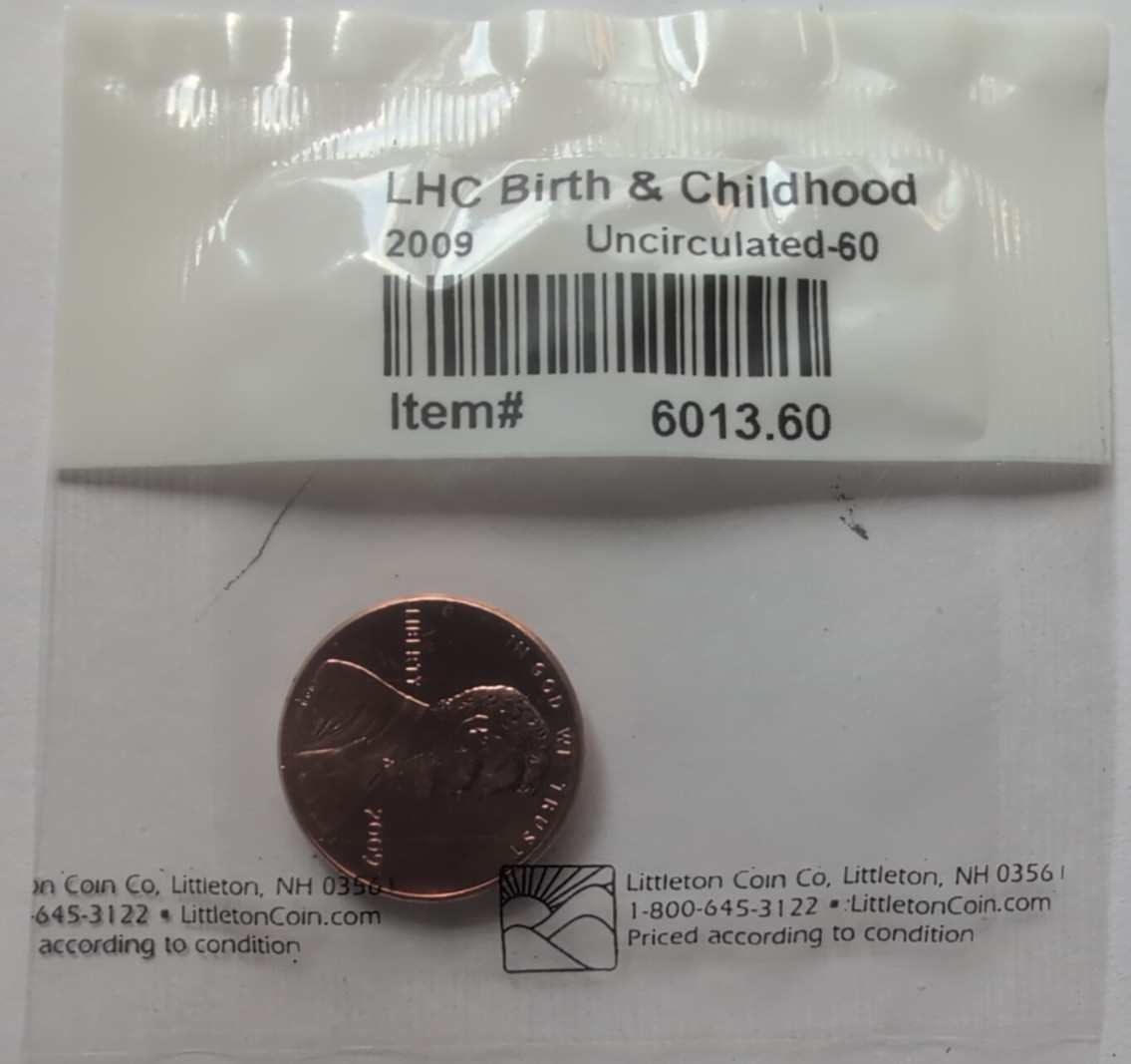 Littleton Coin Company 2009 Penny LHC Birth & Childhood-Uncirculated-Sealed