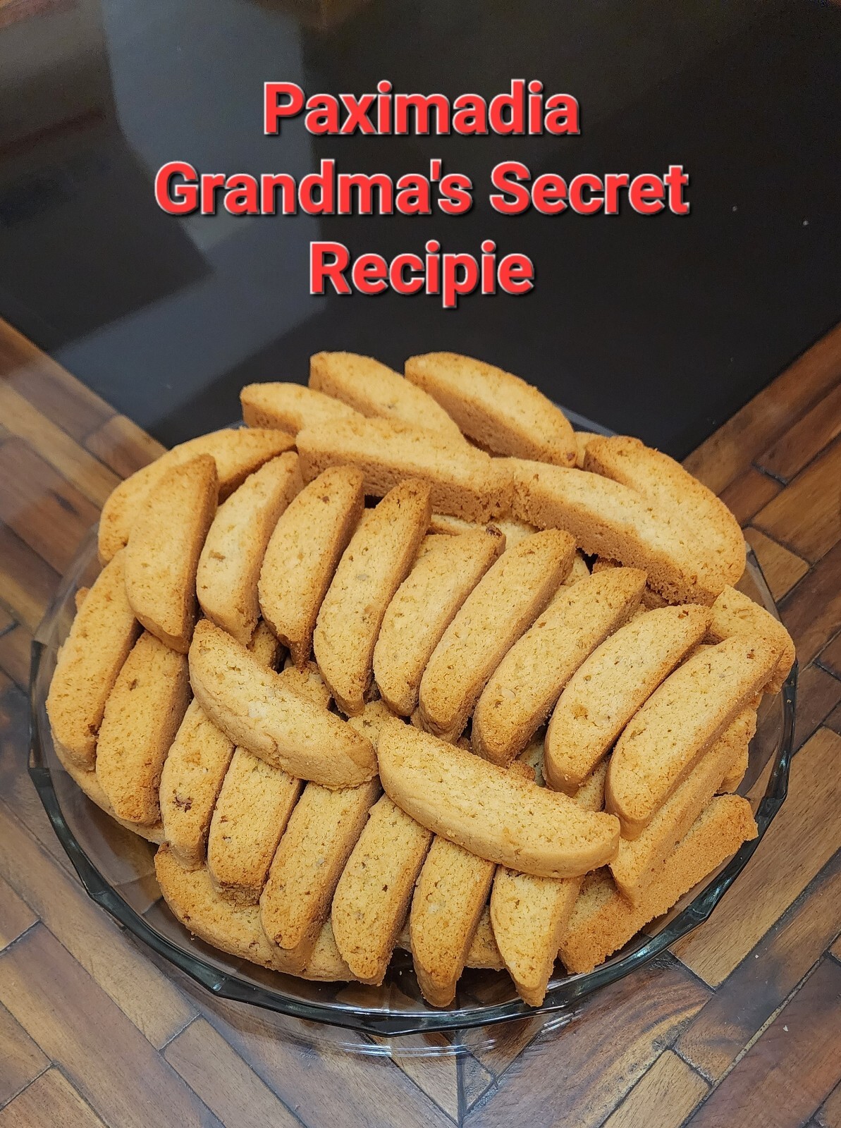 Grandma's AUTHENTIC Greek Paximadia/Biscotti's (One Dozen Plus) SEE DESCRIPTION