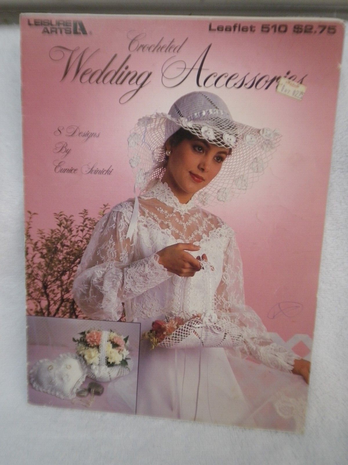 Leisure Arts Crocheted Wedding Accessories Pattern Book 510 eight hat basket