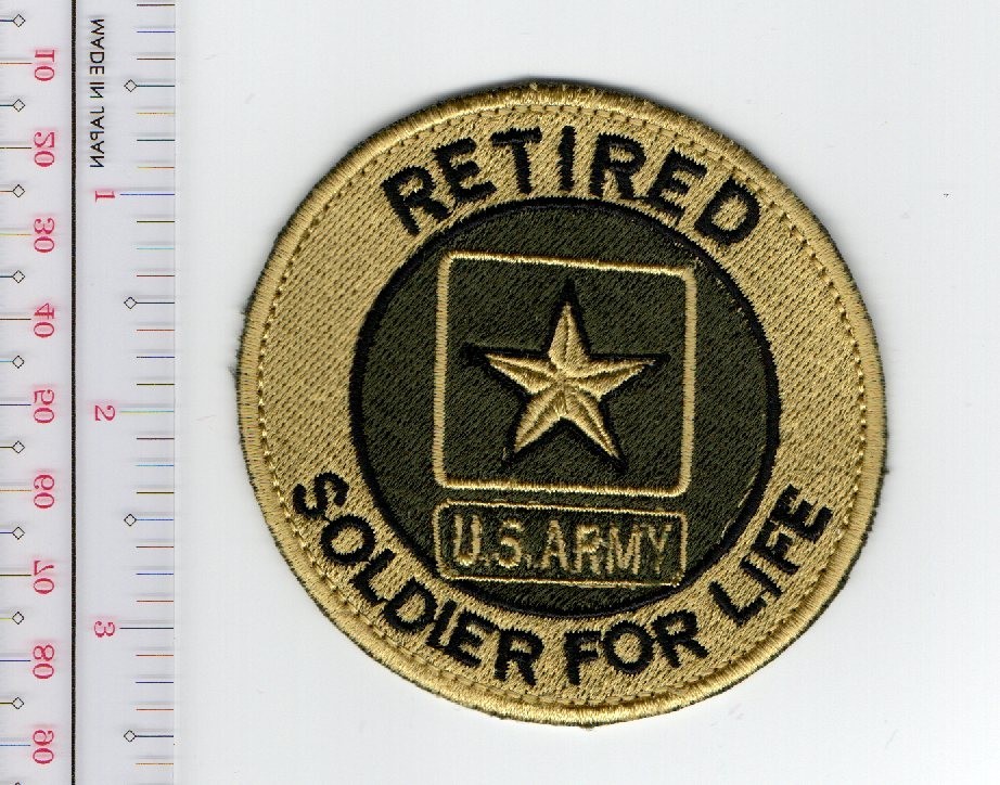 US Army Retired Soldier for Life Patch