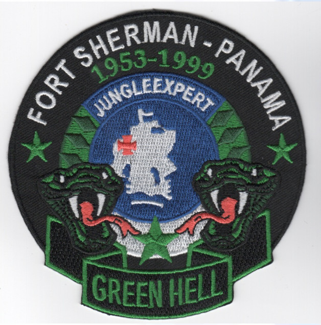 4" ARMY FORT SHERMAN PANAMA GREEN HELL 1953-1999 EMBROIDERED PATCH
