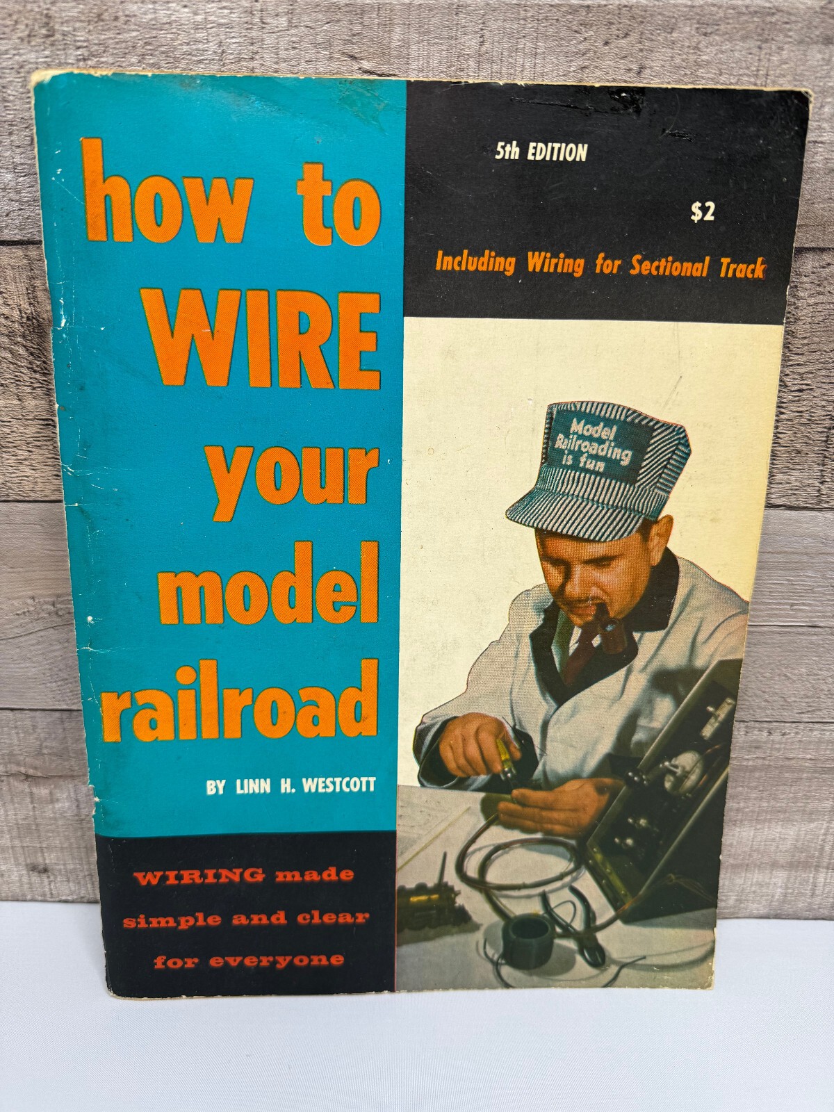 How To Wire Your Model Railroad By Linn Westcott Book 5th Edition 1971