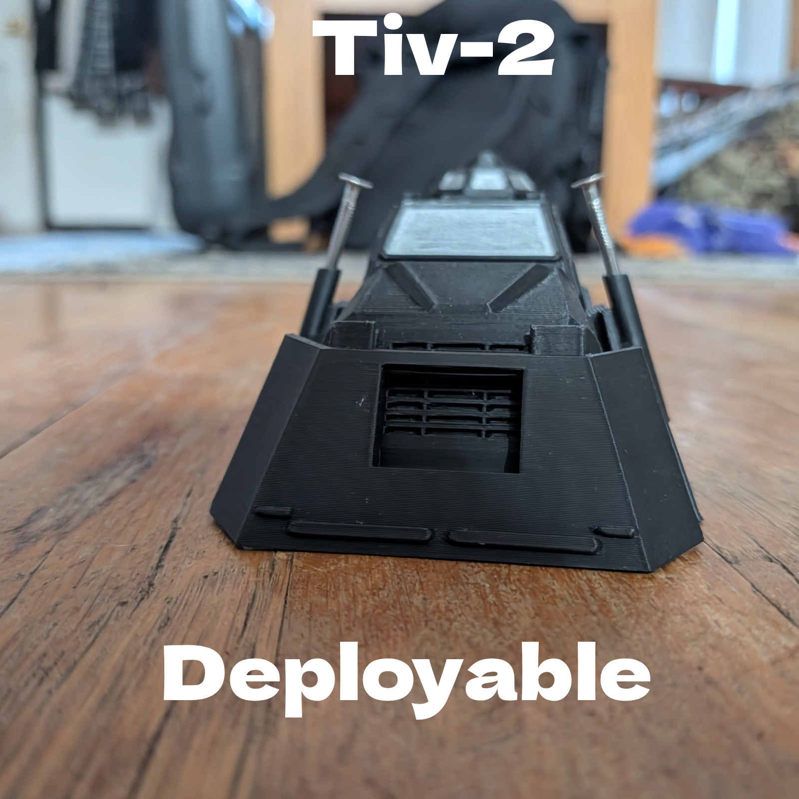 3d printed TIV-2 DEPLOYABLE