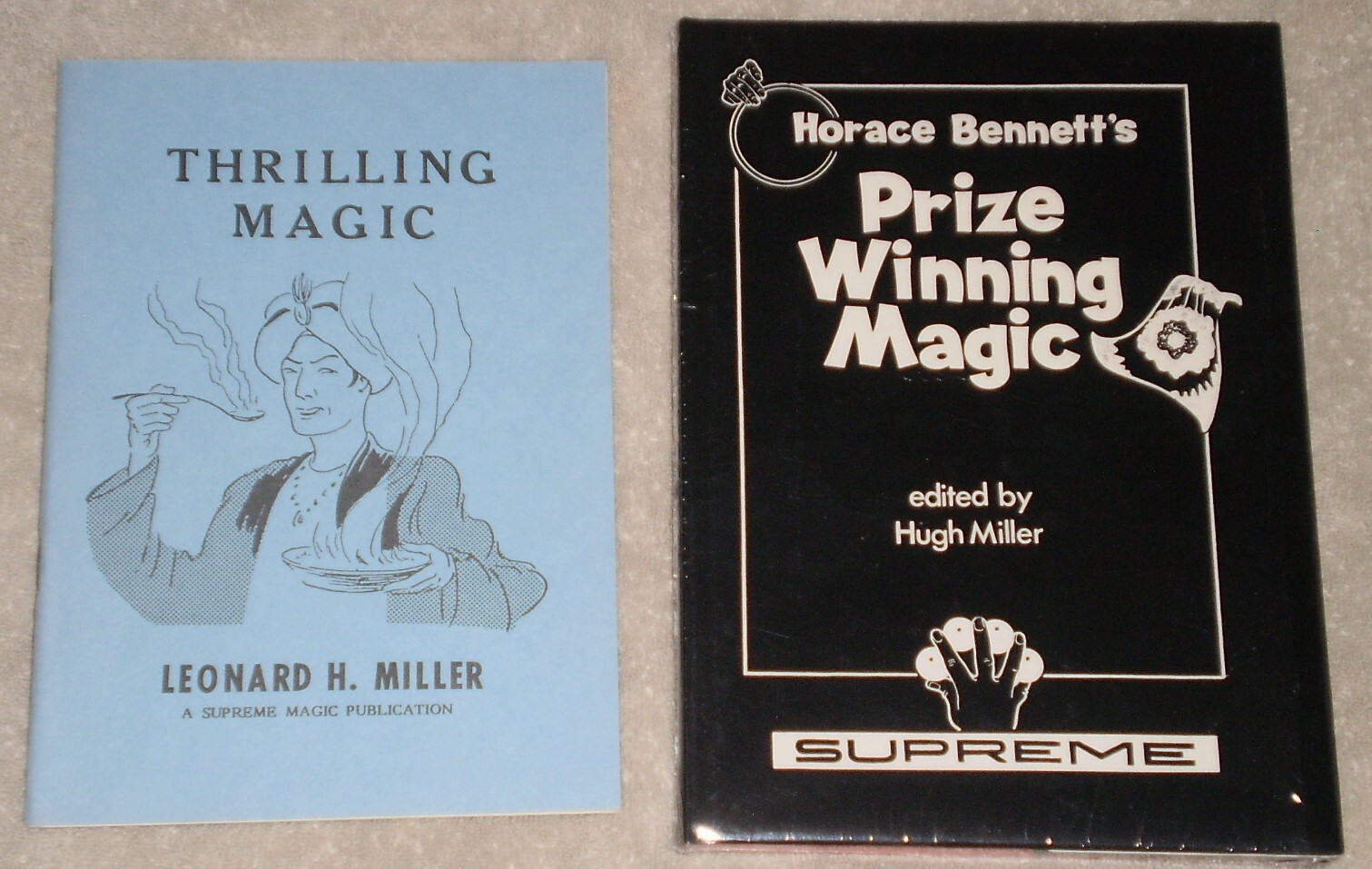 Thrilling Magic by Leonard H. Miller & Prize Winning Magic by Horace Bennett