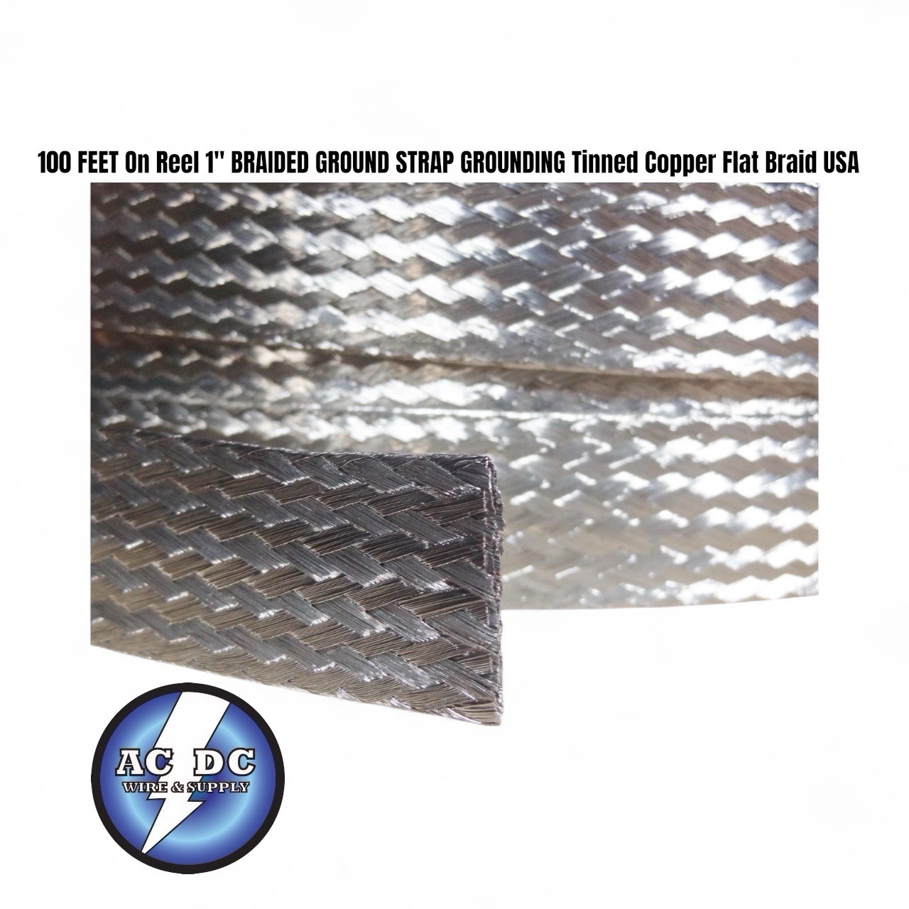 100 FEET On Reel 1" BRAIDED GROUND STRAP GROUNDING Tinned Copper Flat Braid USA